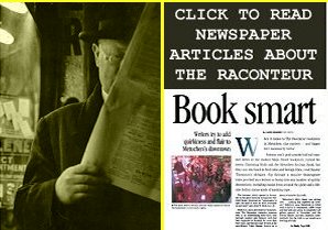 Click to read newspaper articles about The Raconteur.